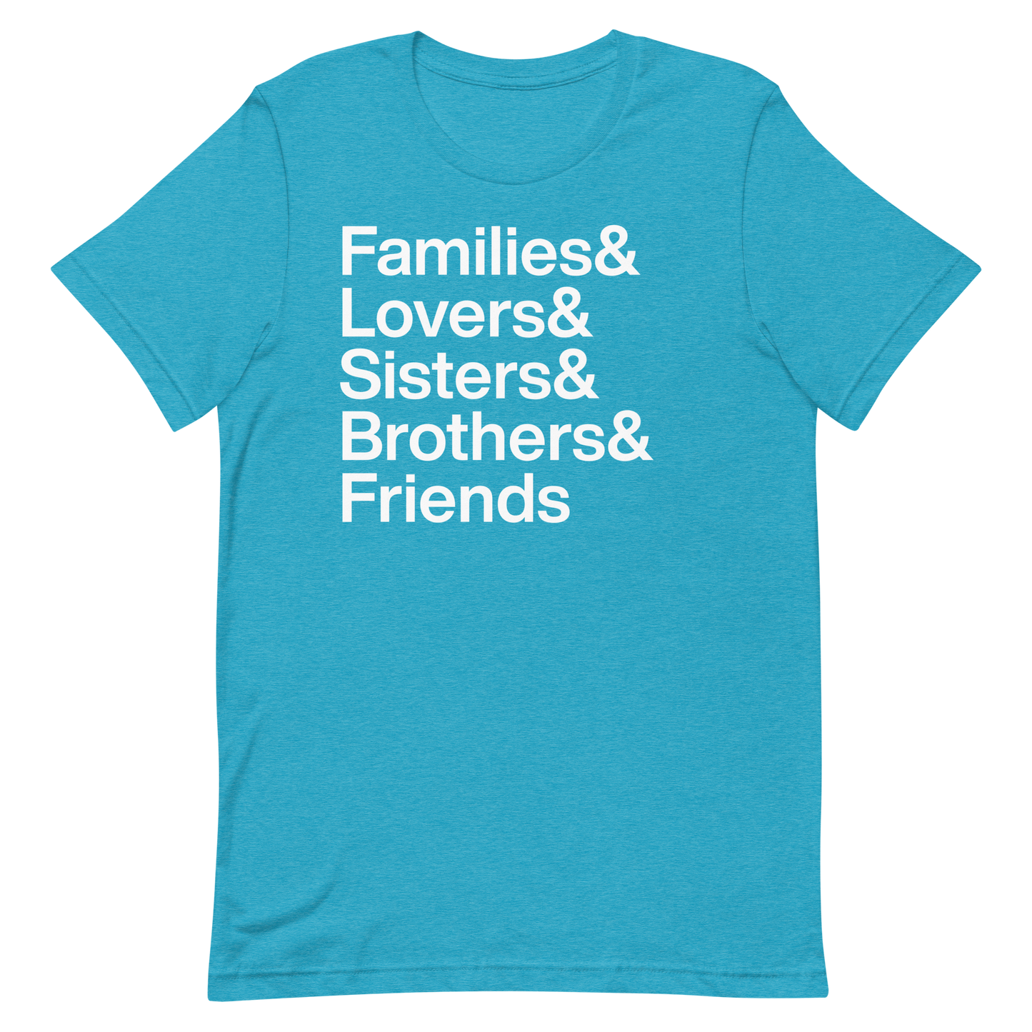 Blue t-shirt with white text listing family and friendship terms on a white background