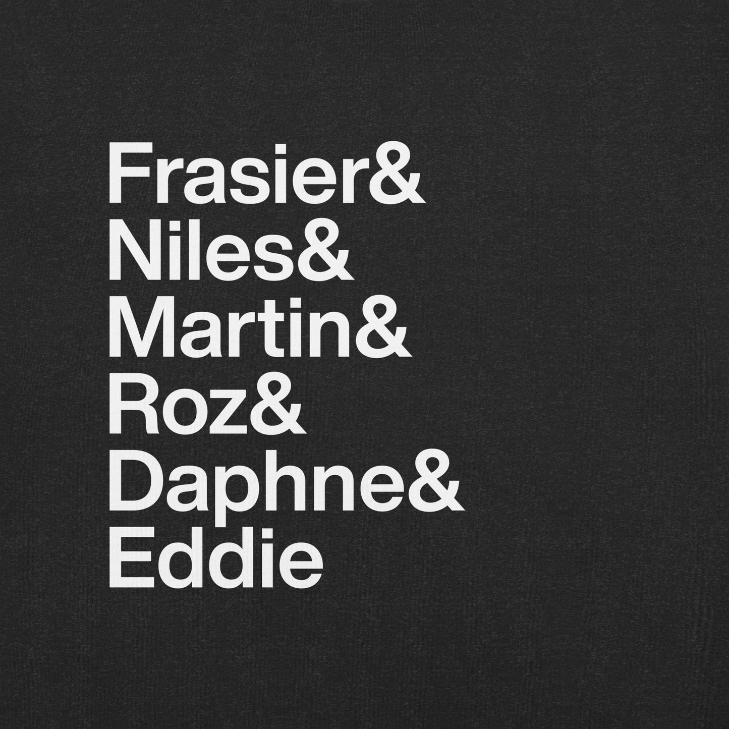 Close up of black t-shirt with white lettering depicting the characters of Frasier