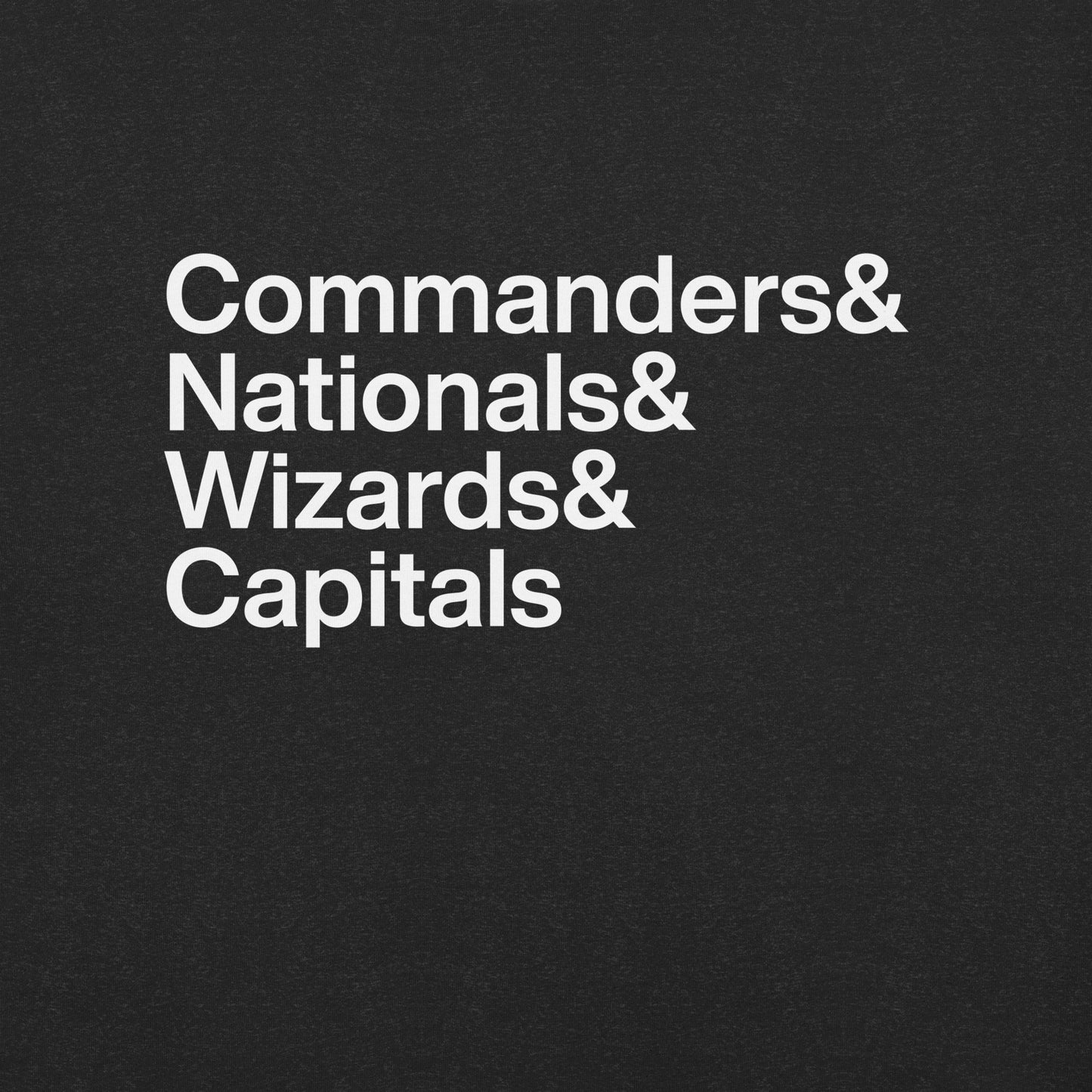 Close up of black t-shirt with white lettering reading Commanders and Nationals and Wizards and Capitals